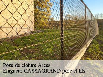 Pose de cloture arces-17120 Elagueur CASSAGRAND père et fils