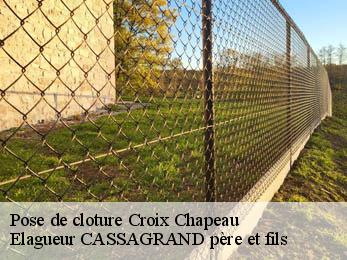 Pose de cloture croix-chapeau-17220 Elagueur CASSAGRAND père et fils